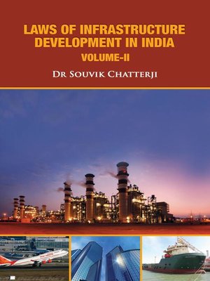 cover image of Laws of  Infrastructure Development in India, Volume 2